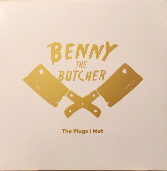 BENNY THE BUTCHER / PLUGS I MET