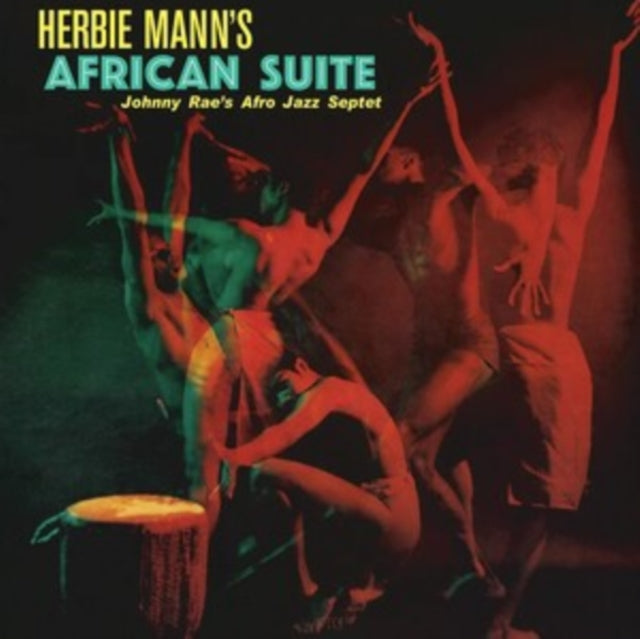 JOHNNY RAE'S AFRO-JAZZ SEPTET / HERBIE MANN'S AFRICAN SUITE