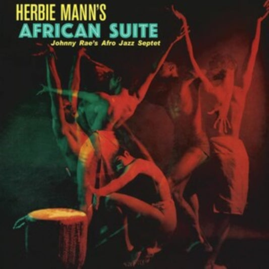 JOHNNY RAE'S AFRO-JAZZ SEPTET / HERBIE MANN'S AFRICAN SUITE