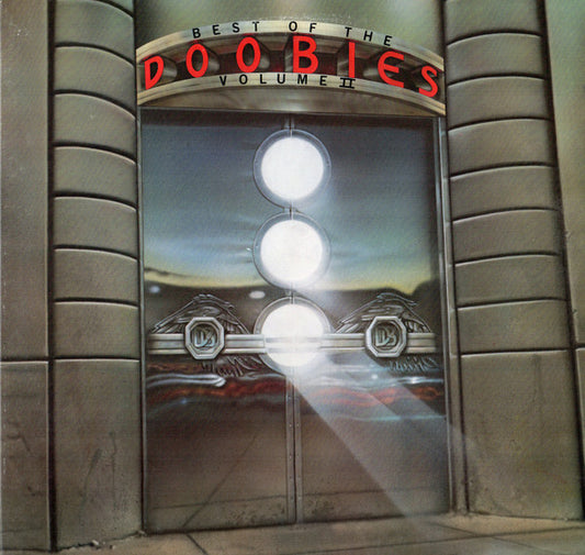 The Doobie Brothers / Best Of The Doobies Volume II