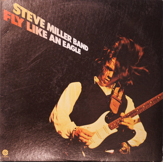 Steve Miller Band / Fly Like An Eagle
