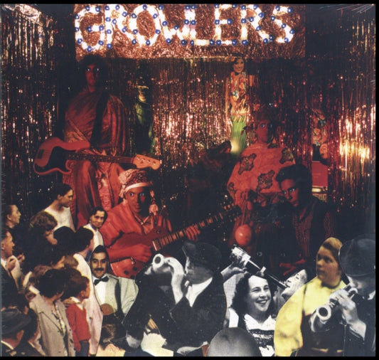 THE GROWLERS / ARE YOU IN OR OUT