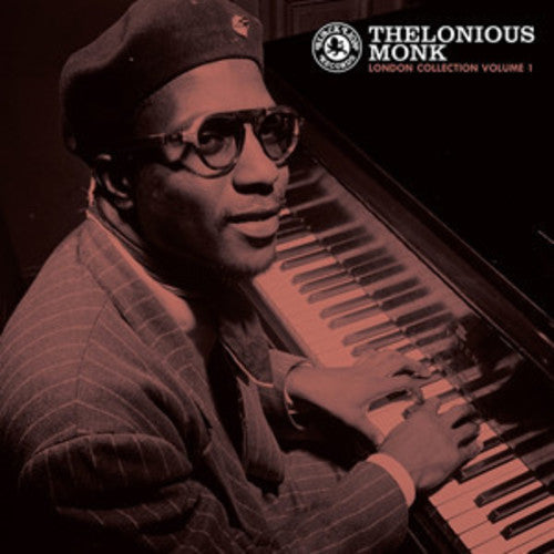 Thelonious Monk /  London Collection, Vol. 1
