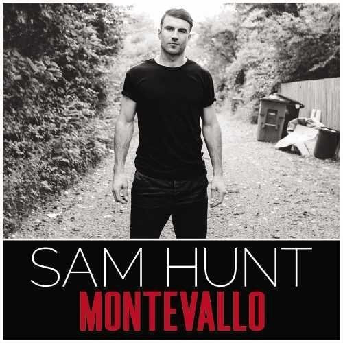 SAM HUNT /  Montevallo