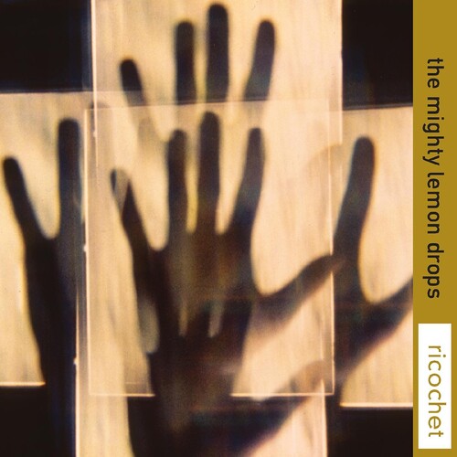 MIGHTY LEMON DROPS  –  RICOCHET (RSD)