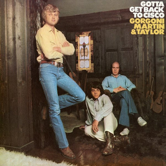 Gorgoni / Martin And Taylor – Gotta Get Back To Cisco