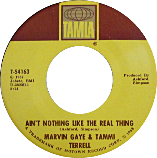 Marvin Gaye & Tammi Terrell – Ain't Nothing Like The Real Thing