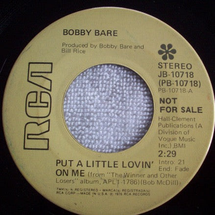 Bobby Bare – Put A Little Lovin' On Me / Those City Lights