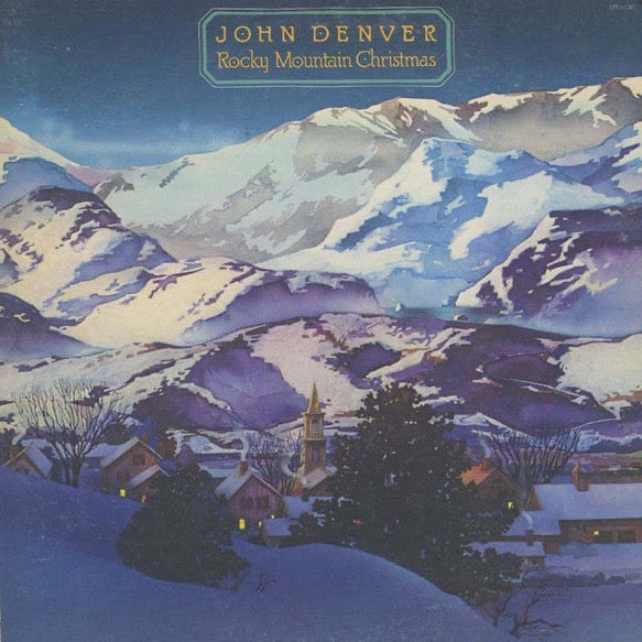 John Denver – Rocky Mountain Christmas