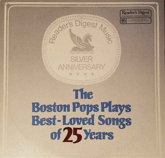 The Boston Pops Orchestra / The Boston Pops Plays Best-Loved Songs Of 25 Years