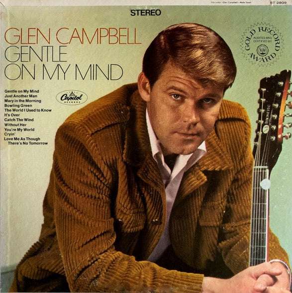 Glen Campbell – Gentle On My Mind