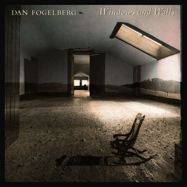 Dan Fogelberg – Windows And Walls