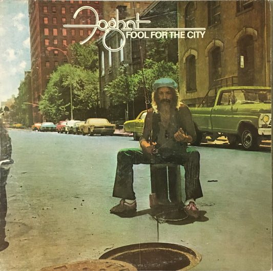 Foghat – Fool For The City