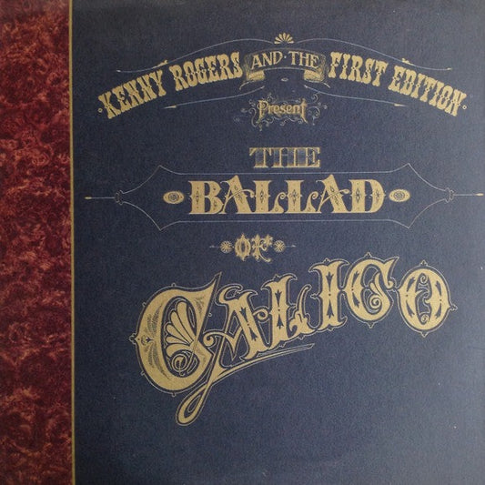 Kenny Rogers And The First Edition – The Ballad Of Calico