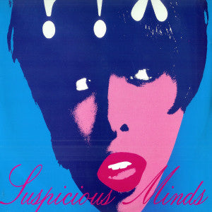 Obsession – Suspicious Minds