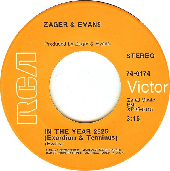 Zager & Evans – In The Year 2525 / Little Kids