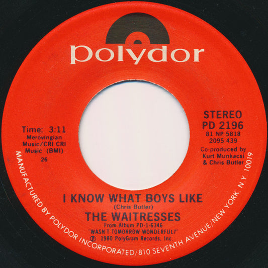 The Waitresses – I Know What Boys Like