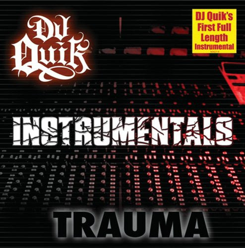 DJ Quik – Trauma Instrumentals