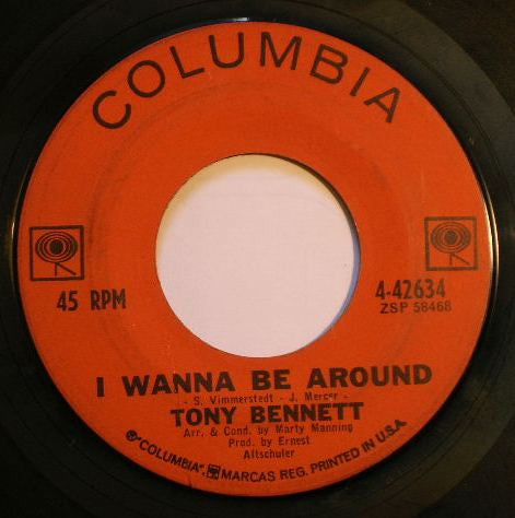 Tony Bennett – I Wanna Be Around