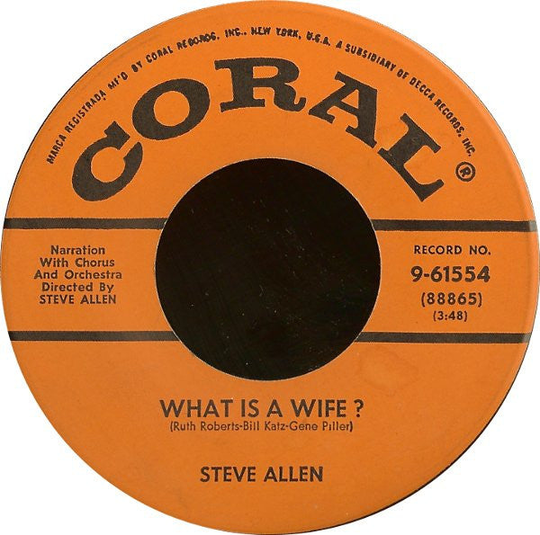 Steve Allen / Jayne Meadows – What Is A Wife? / What Is A Husband?