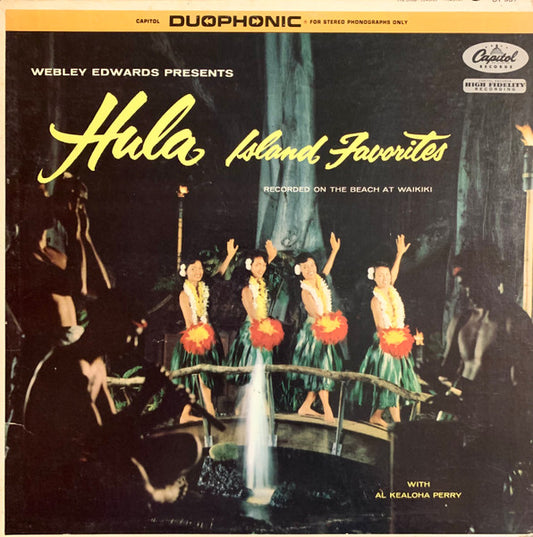 Webley Edwards With Al Kealoha Perry And The Hawaii Calls Orchestra – Hula Island Favorites