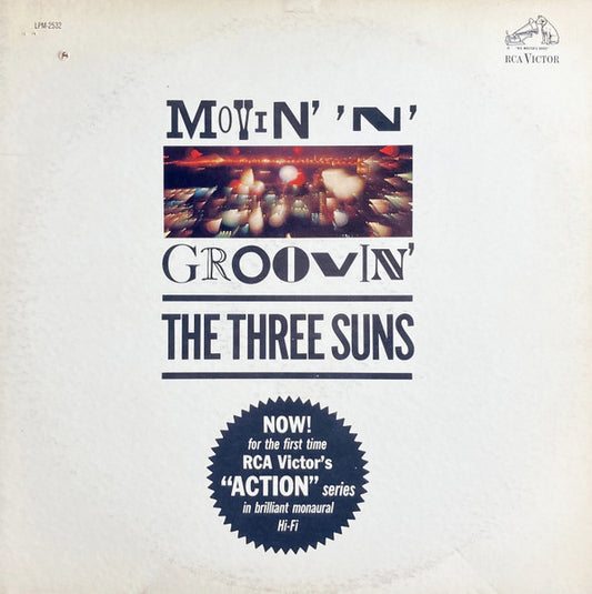 The Three Suns – Movin' 'N' Groovin'