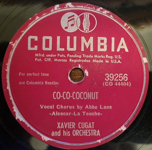 Xavier Cugat And His Orchestra – Greek Bolero / Co-Co-Coconut
