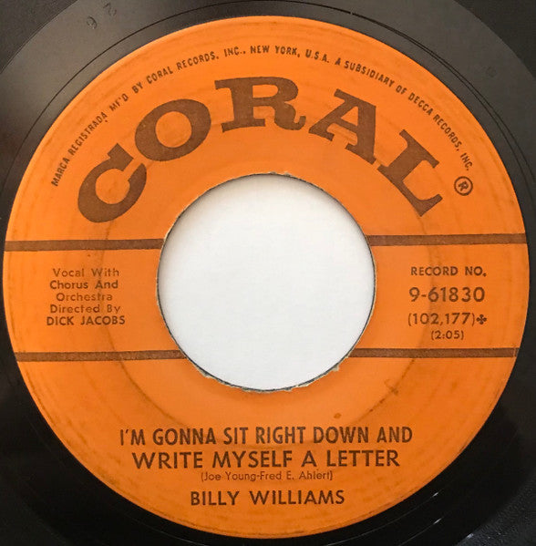 Billy Williams – I'm Gonna Sit Right Down And Write Myself A Letter / Date With The Blues