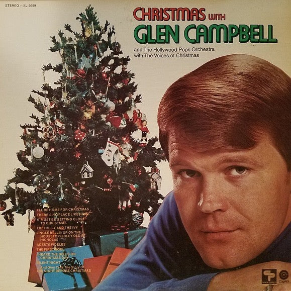 Glen Campbell And The Hollywood Pops Orchestra With The Voices Of Christmas – Christmas With Glen Campbell