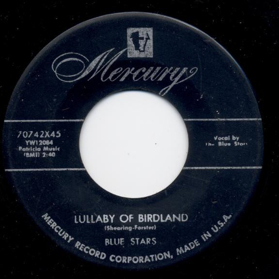 Blue Stars – Lullaby Of Birdland / That's My Girl