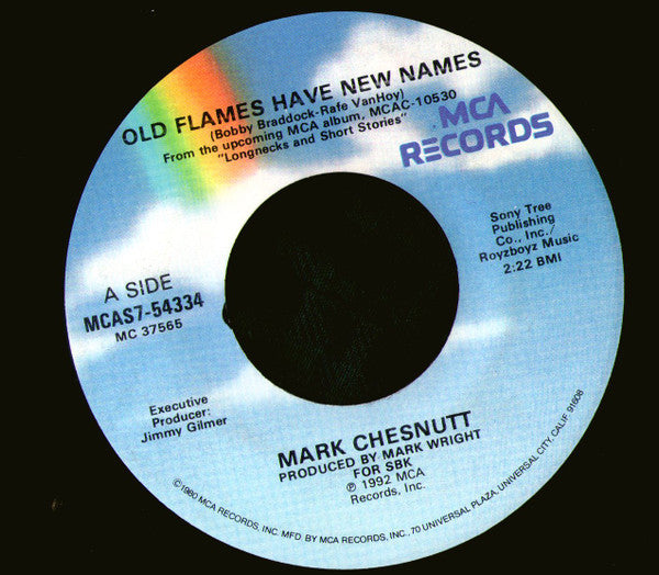 Mark Chesnutt – Old Flames Have New Names