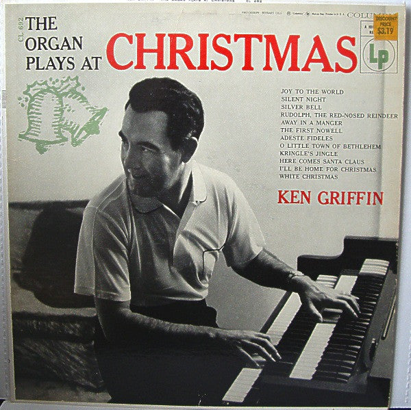 Ken Griffin  – The Organ Plays At Christmas