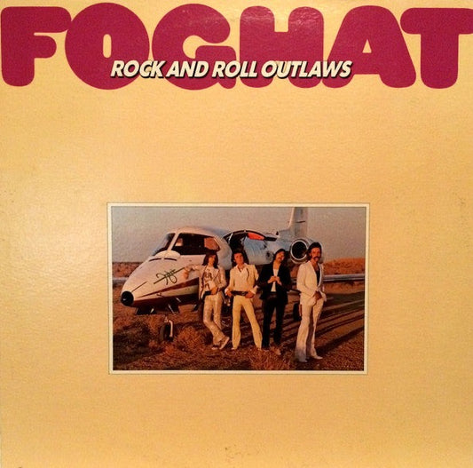 Foghat – Rock And Roll Outlaws