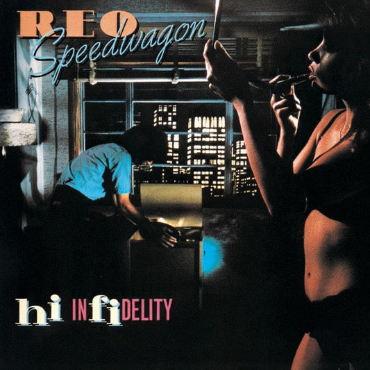 REO Speedwagon – Hi Infidelity