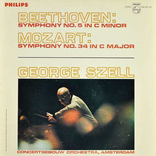 Beethoven, Mozart, George Szell, Concertgebouw Orchestra, Amsterdam – Symphony No. 5 In C Minor / Symphony No. 34 In C Major