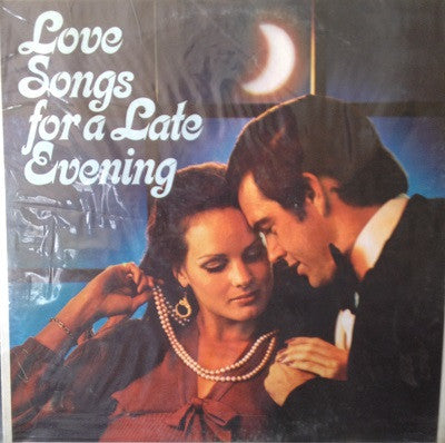 Various – Love Songs For A Late Evening