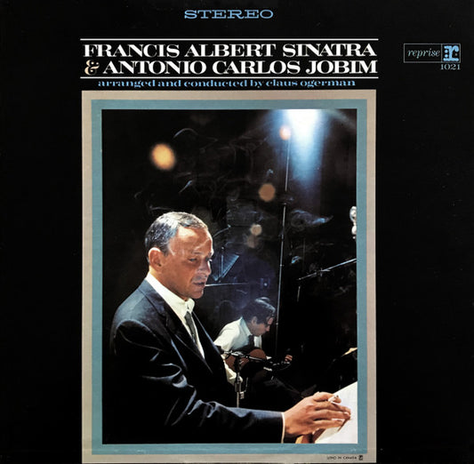 Francis Albert Sinatra & Antonio Carlos Jobim – Francis Albert Sinatra & Antonio Carlos Jobim