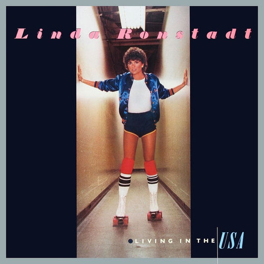 Linda Ronstadt ‎– Living In The USA