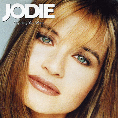 Jodie – Anything You Want