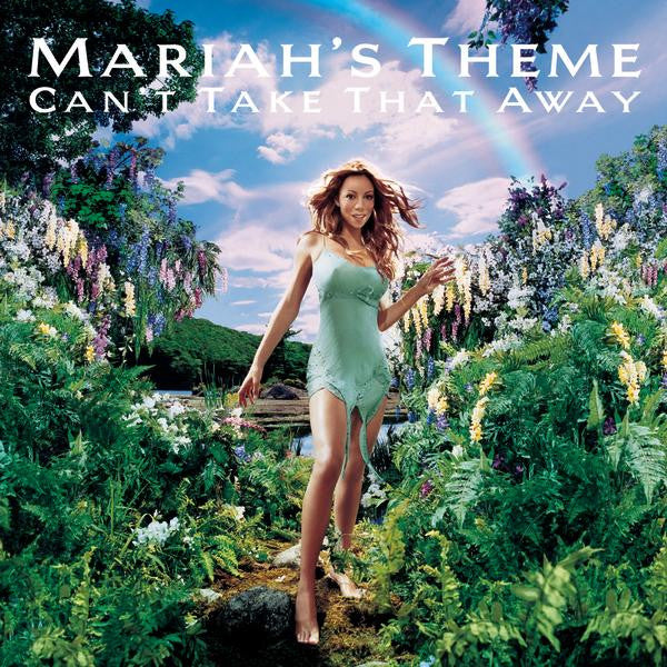 Mariah Carey – Can't Take That Away (Mariah's Theme)