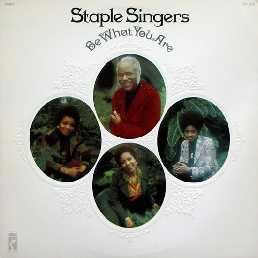 The Staple Singers – Be What You Are
