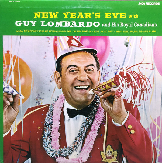 Guy Lombardo And His Royal Canadians – New Year's Eve