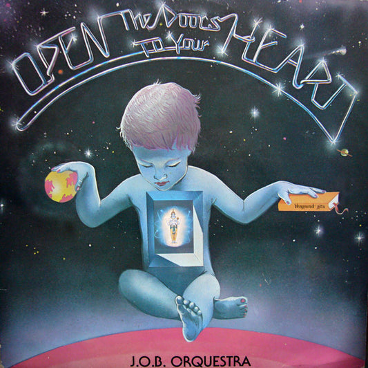 J.O.B. Orquestra – Open The Doors To Your Heart