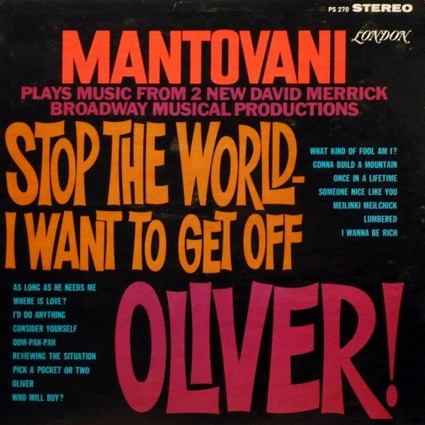 Mantovani And His Orchestra – Stop The World - I Want To Get Off / Oliver!