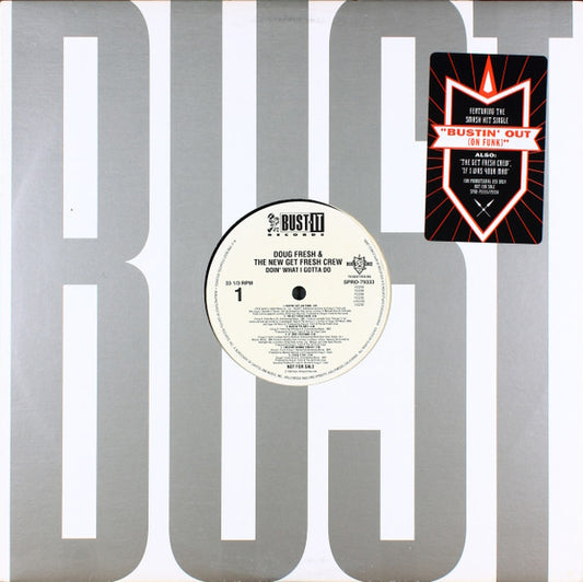 Doug E. Fresh & The New Get Fresh Crew – Doin' What I Gotta Do