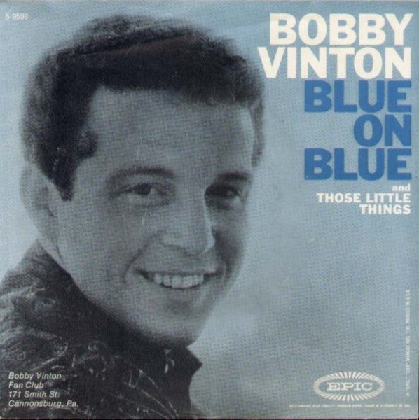Bobby Vinton – Blue On Blue / Those Little Things