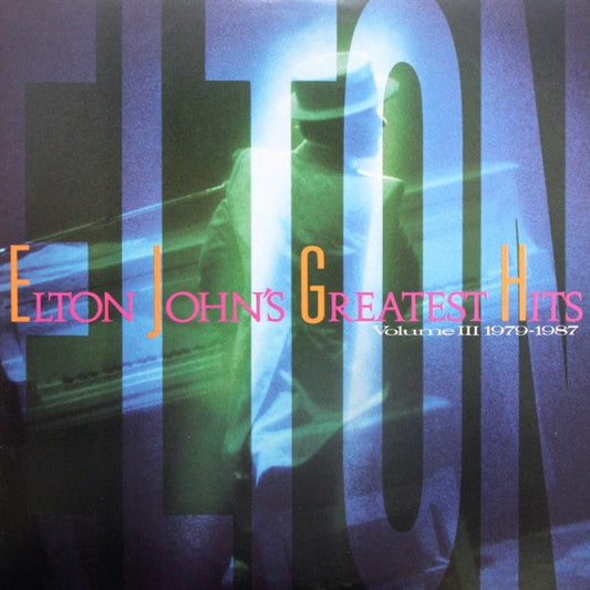 Elton John – Greatest Hits Volume III 1979-1987