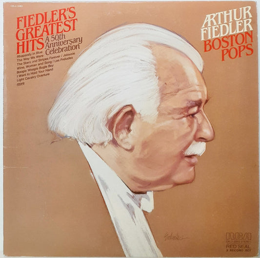 Arthur Fiedler, The Boston Pops Orchestra – Fiedler's Greatest Hits A 50th Anniversary Celebration