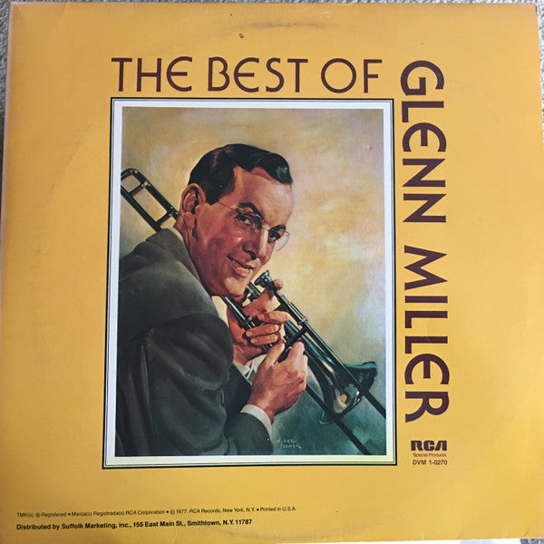 Glenn Miller And His Orchestra – The Best Of Glenn Miller