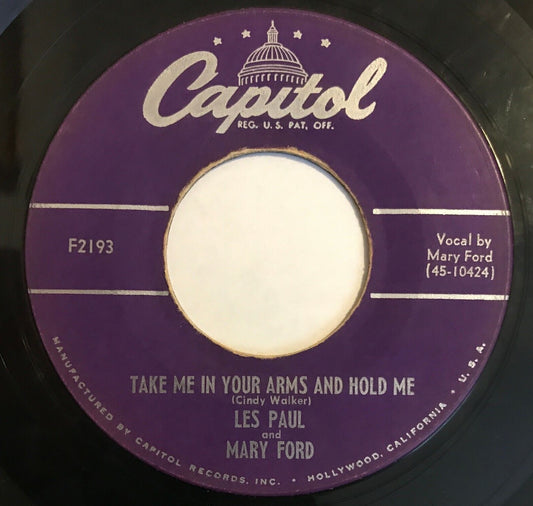 Les Paul And Mary Ford / Les Paul – Take Me In Your Arms And Hold Me / Meet Mister Callaghan